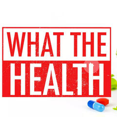 What The Health