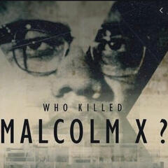Who killed Malcom X